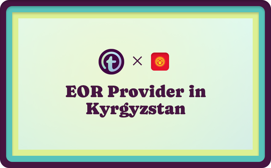 EOR Provider in Kyrgyzstan